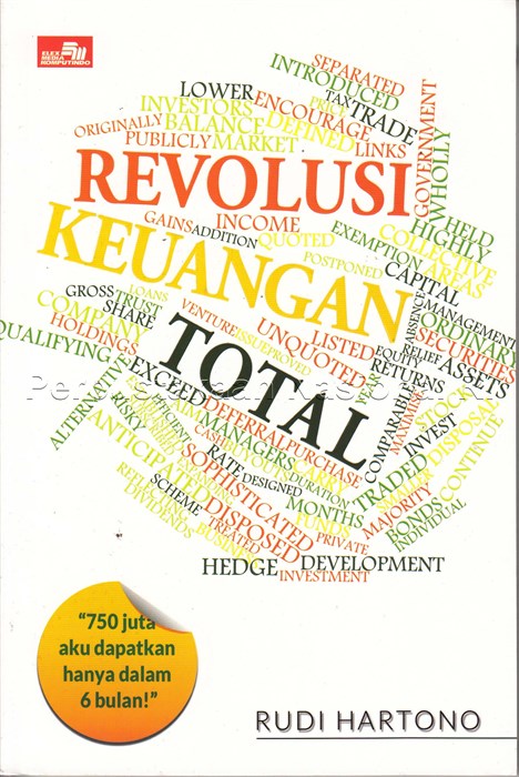 Revolusi keuangan total : 750 Juta aku dapatkan hanya dalam enam bulan