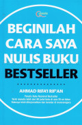 Beginilah cara saya nulis buku bestseller