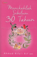 Menikahlah sebelum 30 tahun