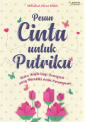 Pesan cinta untuk putriku