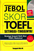 Jebol skor toefl setinggi-tingginya
