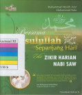 Bersama Rasulullah saw sepanjang hari : edisi zikir harian nabi saw
