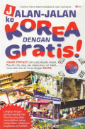 Jalan-jalan ke Korea dengan gratis